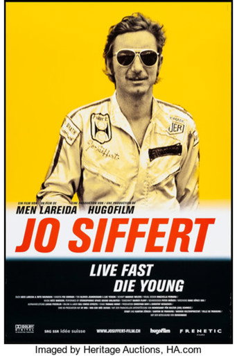 Movie poster for Jo Siffert: Live Fast - Die Young (2005)