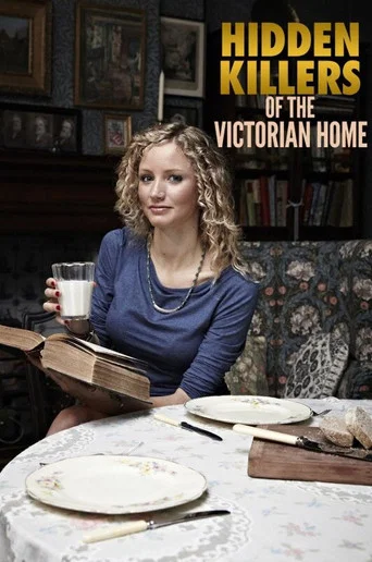 Movie poster for Hidden Killers of the Victorian Home (2013)
