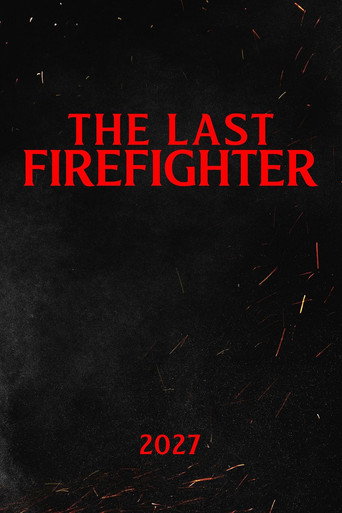 Movie poster for The Last Firefighter