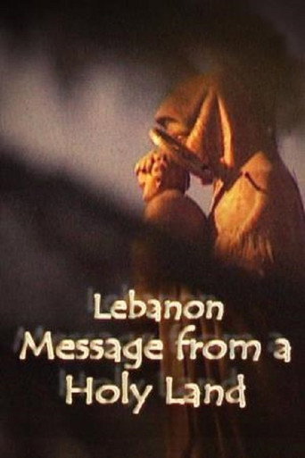 Movie poster for Lebanon, Message From A Holy Land (2000)