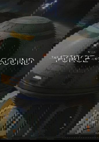 The Force of Sound poster