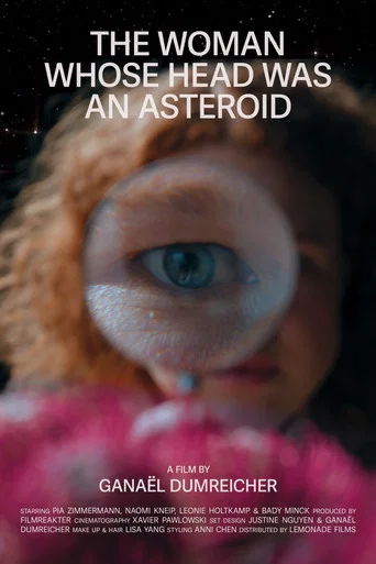 Movie poster for THE WOMAN WHOSE HEAD WAS AN ASTEROID (2026)