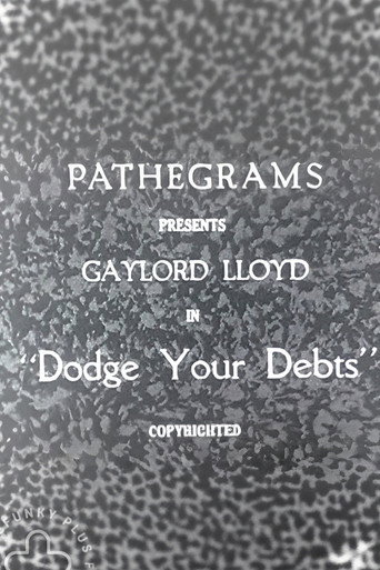 Movie poster for Dodge Your Debts (1921)