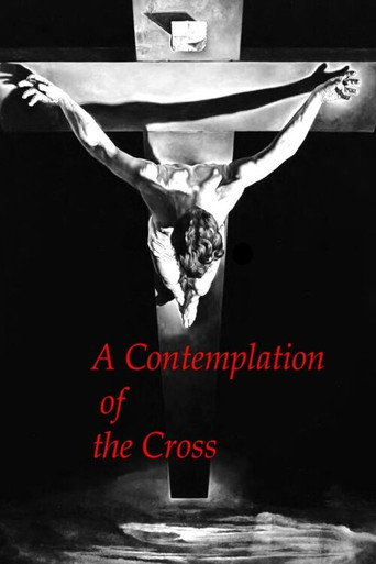 Movie poster for A Contemplation of the Cross (1989)