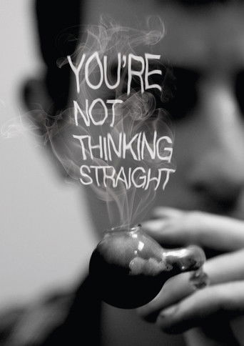 Movie poster for You're Not Thinking Straight (2016)