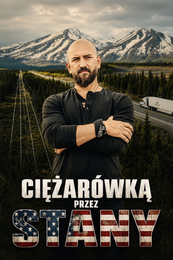 Series poster for Ciężarówką przez Stany (2017)