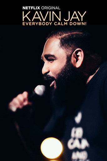 Movie poster for Kavin Jay : Everybody Calm Down! (2018)