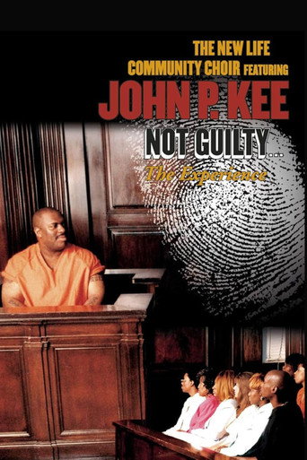 Movie poster for The New Life Community Choir Featuring John P. Kee – Not Guilty... The Experience (2000)