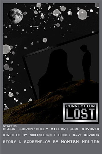 Movie poster for Connection Lost (2018)