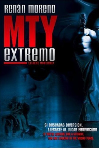Movie poster for MTY Extremo (2006)
