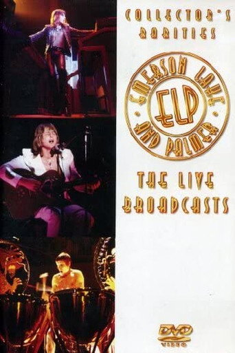 Emerson, Lake and Palmer: The Live Broadcasts poster