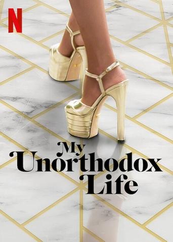 Series poster for My Unorthodox Life (2021)