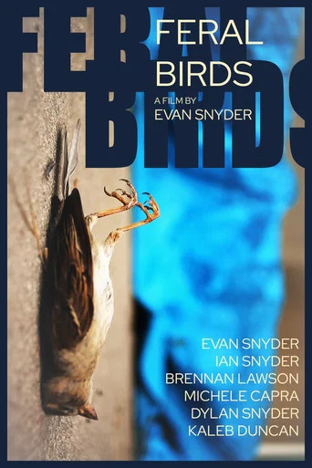 Movie poster for Feral Birds (2022)