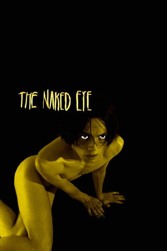 Movie poster for The Naked Eye (2021)