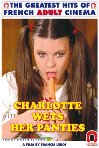 Movie poster for Charlotte Wets Her Panties (1981)