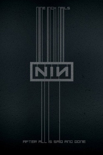 Movie poster for Nine Inch Nails: After All is Said and Done (2013)