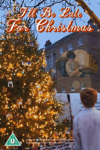 Movie poster for I'll Be Late For Christmas (2024)