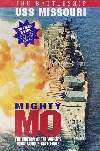 Movie poster for Mighty Mo: The Battleship USS Missouri (1998)