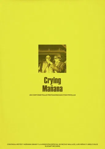 Crying Mañana poster