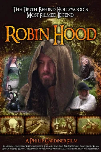 Movie poster for Robin Hood: The Truth Behind Hollywood's Most Filmed Legend (2010)