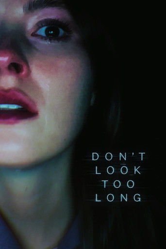 Movie poster for Don't Look Too Long