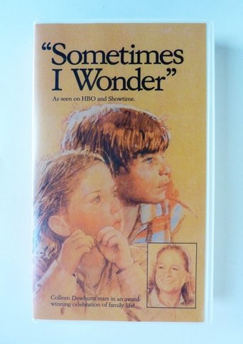 "Sometimes I Wonder" poster