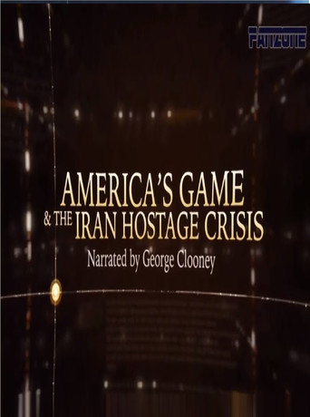 Movie poster for America’s Game & The Iran Hostage Crisis (2015)