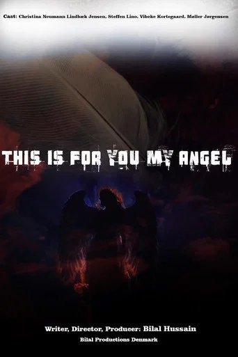 Movie poster for This Is for You My Angel (2025)