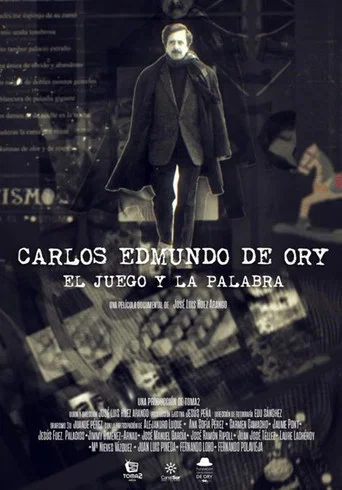 Movie poster for Carlos Edmundo de Ory, el juego y la palabra (2023)