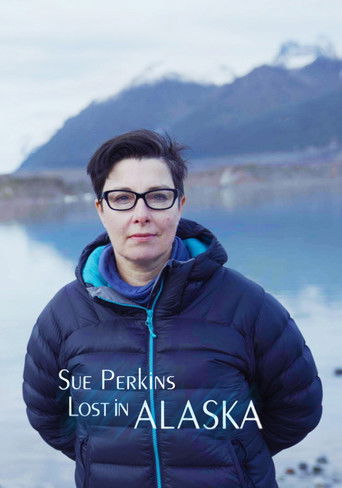 Sue Perkins: Lost In Alaska poster