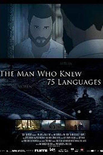 Movie poster for The Man Who Knew 75 Languages (2017)