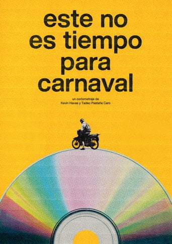 Movie poster for No Time for Carnaval (2025)