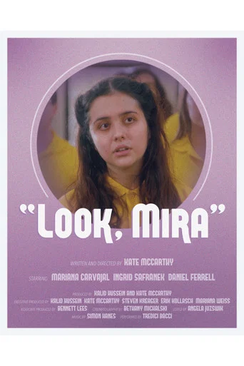 Movie poster for Look, Mira (2022)