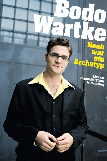 Movie poster for Noah war ein Archetyp (2008)