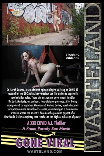 Movie poster for Gone Viral - A XXX Covid A.I. Thriller (2020)