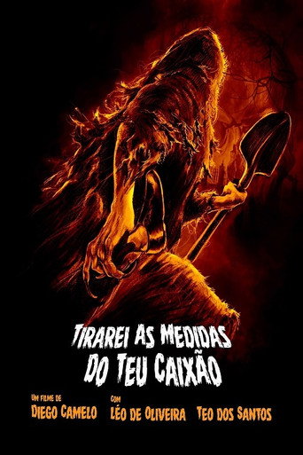Movie poster for Tirarei as Medidas do Seu Caixão (2015)