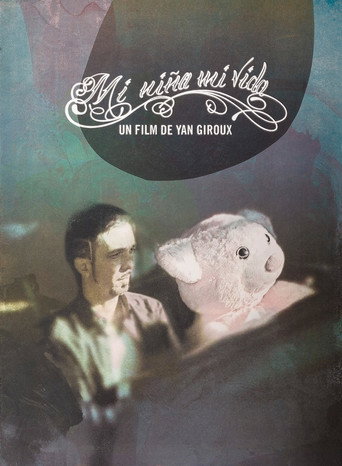 Movie poster for Mi niña mi vida (2014)