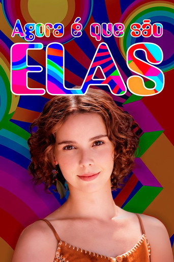 Series poster for Agora é Que São Elas (2003)
