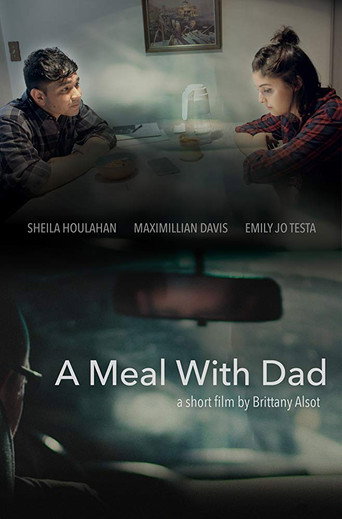 Movie poster for A Meal with Dad (2016)