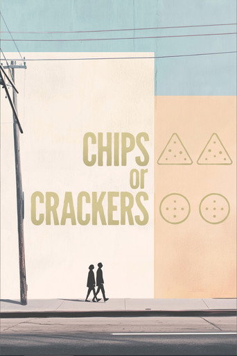 Movie poster for Chips or Crackers (2025)