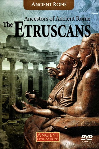 Movie poster for Ancestors Of Ancient Rome: The Etruscans (2013)