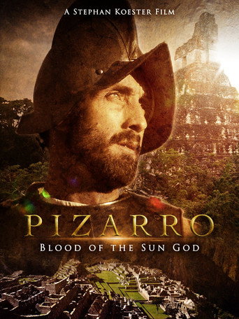 Movie poster for Pizarro: The Blood of the Sun-God (2001)