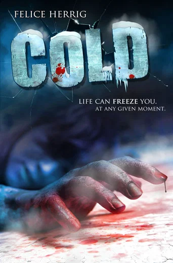 Movie poster for Cold (2018)