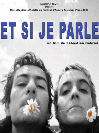 Movie poster for Et si je parle (2005)