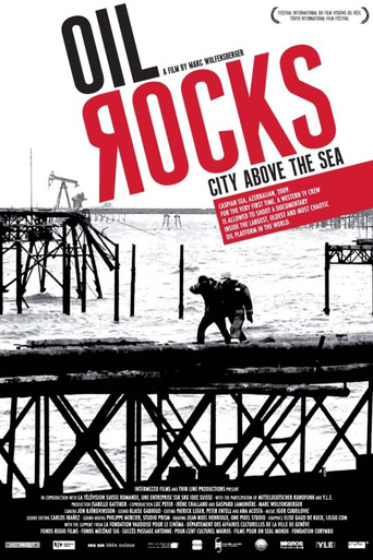 Movie poster for Oil Rocks: City Above the Sea (2009)