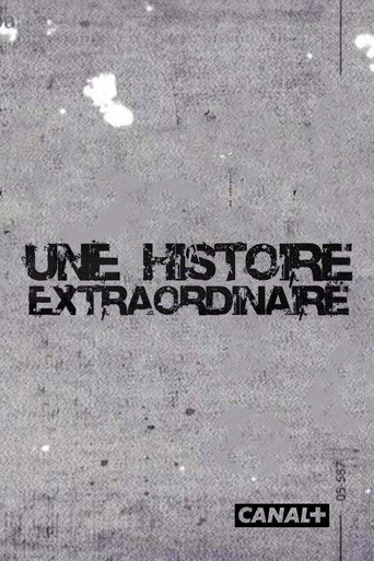 Une histoire extraordinaire poster
