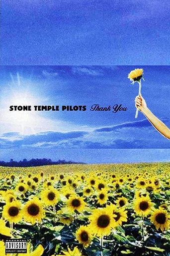 Movie poster for Stone Temple Pilots: Thank You - Music Videos (2003)