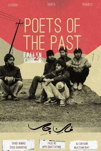Movie poster for Poets of the Past -- Fallen Chinar (2018)