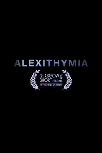 Movie poster for Alexithymia (2017)