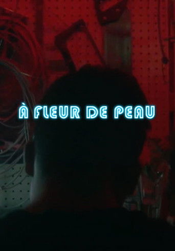 À fleur de peau poster